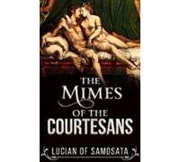 The Mimes Of The Courtesans (ebook)