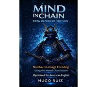 The Mind in Chains: 2026 Improved Edition: Number-to-imagen Encoding Optimized for American English (Mind in Chains Collection)