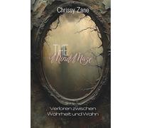 The Mind Maze: Verloren zwischen Wahrheit und Wahn