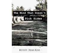 The Mind That Doesn't Pick Sides