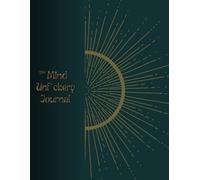 The Mind Unf*ckery Journal: Breaking the Habit of Not-Enoughness