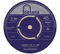 The Mindbenders - A Groovy Kind Of Love / Love Is Good - Mindbenders, The 7" 45