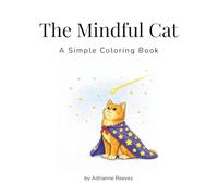 The Mindful Cat: A simple coloring book (My Inner World Series)