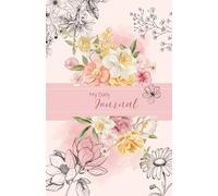 The Mindful Floral Planner: A Relaxing Weekly Journal & Coloring Diary: Undated weekly & monthly layout, flower-themed coloring pages, notes, and mindfulness spaces for each week