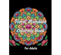 The Mindful Mandala. A Journey to Relaxation: Intricate Mandala Patterns for Mindful Coloring to De-Stress and Unleash Your Creativity