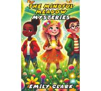 The Mindful Meadow Mysteries