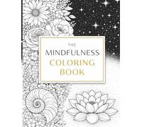 The Mindfulness Coloring Book