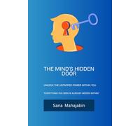 The Mind's hidden Door