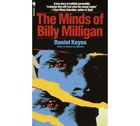The Minds of Billy Milligan: A True Story of Multiple Personality