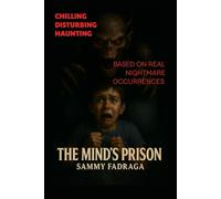 THE MIND'S PRISON