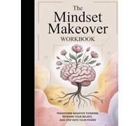 The Mindset Makeover Workbook (Selfcare by SpiritedFoxStudio)
