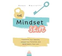 The Mindset Shift