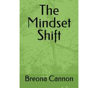 The Mindset Shift