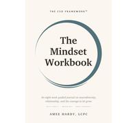 The Mindset Workbook: An Eight-Week Guided Journal for Parents of Neurodivergent Young Adults