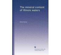 The mineral content of Illinois waters