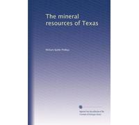 The mineral resources of Texas