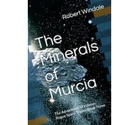 The Minerals of Murcia: The Adventures of Hassan, Rogue Space Trader Book Three