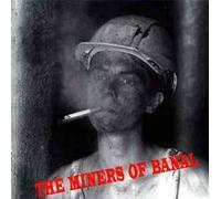 The Miners of Banal - The Miners of Banal