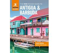 The Mini Rough Guide to Antigua & Barbuda: Travel Guide with eBook (Mini Rough Guides)