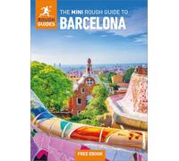 The Mini Rough Guide to Barcelona: Travel Guide with eBook (Mini Rough Guides)