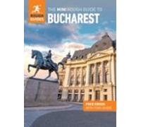 The Mini Rough Guide To Bucharest: Travel Guide With Ebook