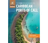 The Mini Rough Guide To Caribbean Ports Of Call (travel Guide Wit H Fr