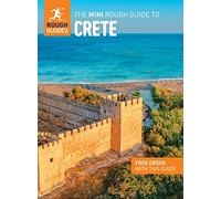 The Mini Rough Guide to Crete: Travel Guide with eBook (Mini Rough Guides)