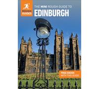 The Mini Rough Guide to Edinburgh: Travel Guide with eBook (Mini Rough Guides)
