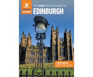The Mini Rough Guide to Edinburgh: Travel Guide with eBook