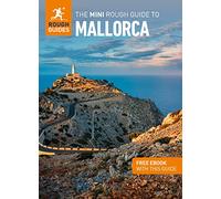 The Mini Rough Guide to Mallorca: Travel Guide with eBook (Mini Rough Guides)