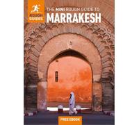 Rough Guides – The Mini Rough Guide to Marrakesh – Guía de viaje con eBook