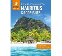 The Mini Rough Guide to Mauritius & Rodrigues: Travel Guide with eBook (Mini Rough Guides)