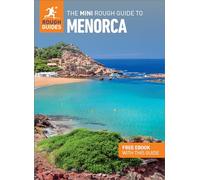 The Mini Rough Guide to Menorca: Travel Guide with eBook (Mini Rough Guides)