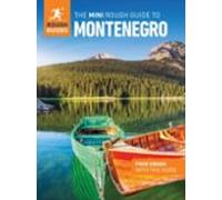 The Mini Rough Guide To Montenegro: Travel Guide With Ebook