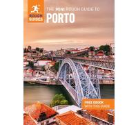 The Mini Rough Guide to Porto: Travel Guide with eBook (Mini Rough Guides)