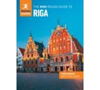 The Mini Rough Guide To Riga: Travel Guide With Ebook