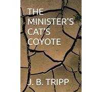THE MINISTER'S CAT'S COYOTE (The Minister's Cat Series)