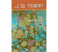 THE MINISTER'S CAT'S KITTENS (The Minister's Cat Series)