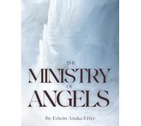 THE MINISTRY OF ANGELS