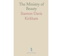 The Ministry of Beauty: How inner virtue and daily perception shape a life of harmony and moral purpose