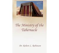The Ministry Of The Tabernacle