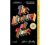 The Ministry of Time: A Novel