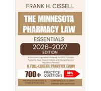 The Minnesota Pharmacy Law Essentials 2026-2027 Edition: A Precision-Engineered Roadmap for MPJE Success, Featuring Case-Based Analysis and Comprehensive Regulatory Reviews.