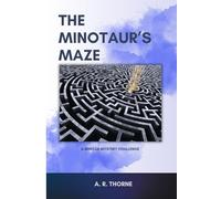 The Minotaur’s Maze: A Minoan Mystery Challenge