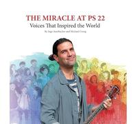 The Miracle at PS 22