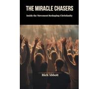 The Miracle Chasers