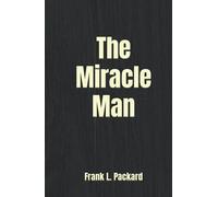 The Miracle Man