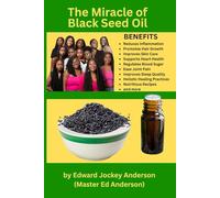 THE MIRACLE OF BLACK SEED OIL