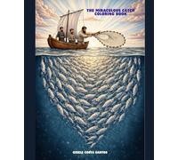 The Miraculous Catch Coloring Book