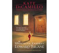 El milagroso viaje de Edward Tulane – Clásico de aventuras y redención – 6M vendidos